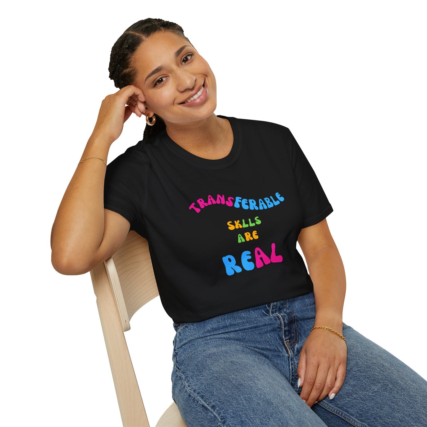 Colorful Transferable Skills Are Real T-Shirt for Job Seekers